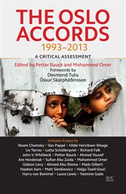 The Oslo accords 1993-2013 : a critical assessment cover image