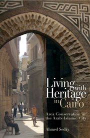 LIVING WITH HERITAGE IN CAIRO cover image