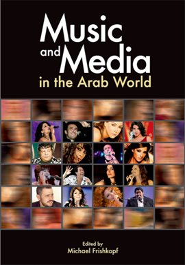 Cover image for Music and Media in the Arab World