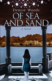 Of Sea and Sand : A Novel cover image