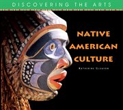 Native American Culture Native American Culture