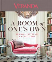 Veranda a room of one's own : Personal Retreats & Sanctuaries cover image