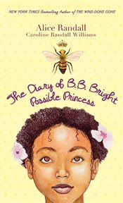 The diary of B.B. Bright, possible princess cover image