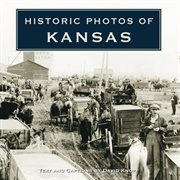 Historic photos of Kansas cover image