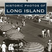 Historic photos of long island cover image