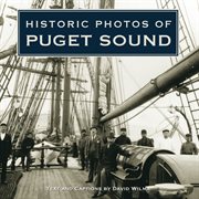 Historic photos of Puget Sound cover image