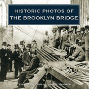 Historic photos of the brooklyn bridge cover image