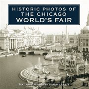 Historic photos of the chicago world's fair cover image