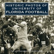 Historic photos of university of florida football cover image