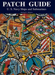 Patch guide. U.S. Navy Ships and Submarines cover image