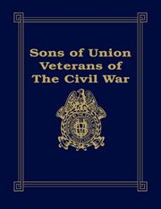 Sons of Union Veterans of the Civil War cover image
