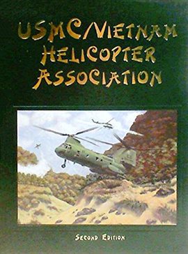 Cover image for USMC Vietnam Helicopter Pilots and Aircrew History