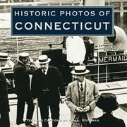 Historic photos of Connecticut cover image