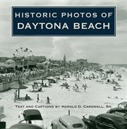 Historic photos of daytona beach cover image