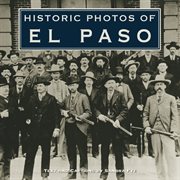 Historic photos of El Paso cover image