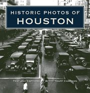 Historic photos of houston cover image