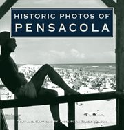 Historic photos of pensacola cover image