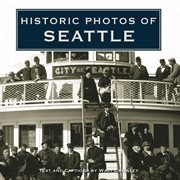 Historic photos of Seattle cover image