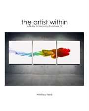 The artist within : a guide to becoming creatively fit cover image