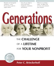 Generations : the challenge of a lifetime for your nonprofit cover image