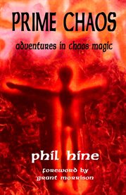 Prime Chaos : Adventures In Chaos Magic cover image