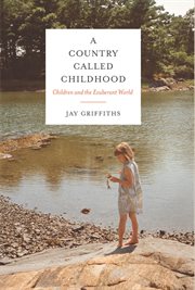 A Country Called Childhood A Country Called Childhood