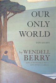 Our Only World Our Only World