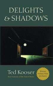 Delights & shadows : poems cover image
