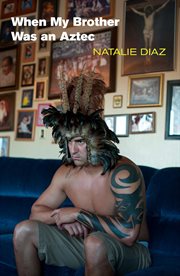 When my brother was an Aztec cover image