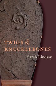 Twigs and Knucklebones cover image