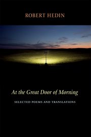 At the great door of morning : selected poems and translations cover image