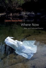 Where now : new and selected poems cover image