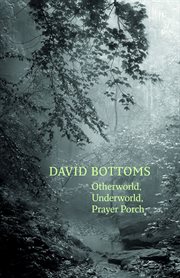 Otherworld, underworld, prayer porch cover image