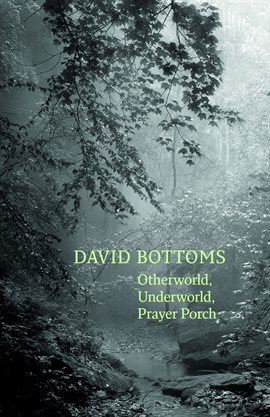 Cover image for Otherworld, Underworld, Prayer Porch