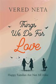 Things We Do for Love cover image