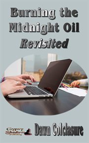 Burning the midnight oil revisited cover image
