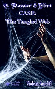 G. baxter & flint case. The Tangled Web cover image