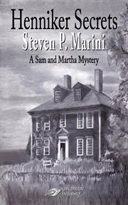Henniker secrets : a Sam and Martha mystery cover image