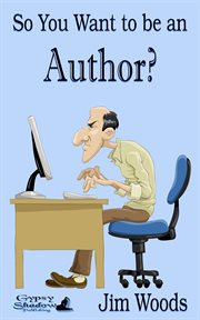 So you want to be an author? cover image