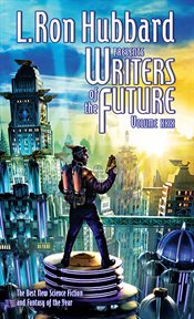 L. Ron Hubbard presents Writers of the future : the year's thirteen best tales from the Writers of the Future international writers' program. Volume XXIX cover image