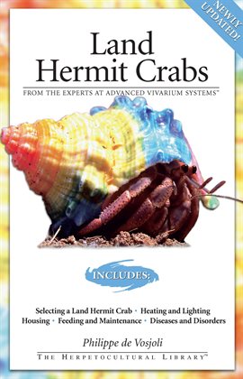 Link to Land Hermit Crabs by Philippe De Vosjoli in Hoopla