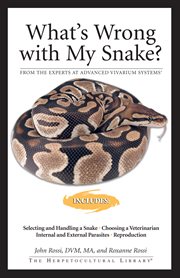 What's wrong with my snake? cover image