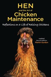 HEN AND THE ART OF CHICKEN MAINTENANCE cover image