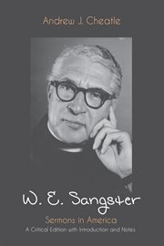 W. e. sangster. Sermons in America cover image