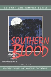 Southern blood. Vampire Stories from the American South cover image