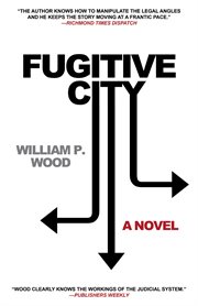 Fugitive city : a novel cover image