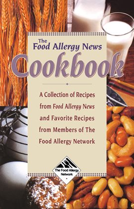 Cover image for The Food Allergy News Cookbook