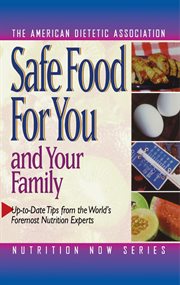 Safe food for you and your family cover image
