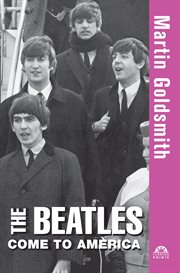 The beatles come to america cover image