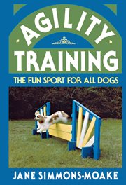Agility training : the fun sport for all dogs cover image